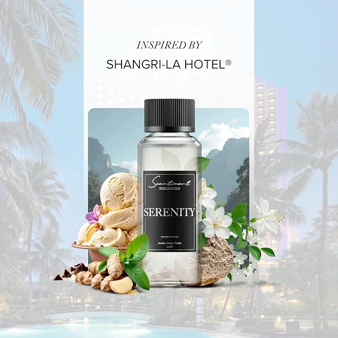 Scentiment Diffuers Oil - Serenity Hotel | Aromatherapy Home Fragrance | Inspired by Shangri-La Hotel® | Luxurious Scent with Notes of Jasmine, Ginger, Vanilla (20 mL)